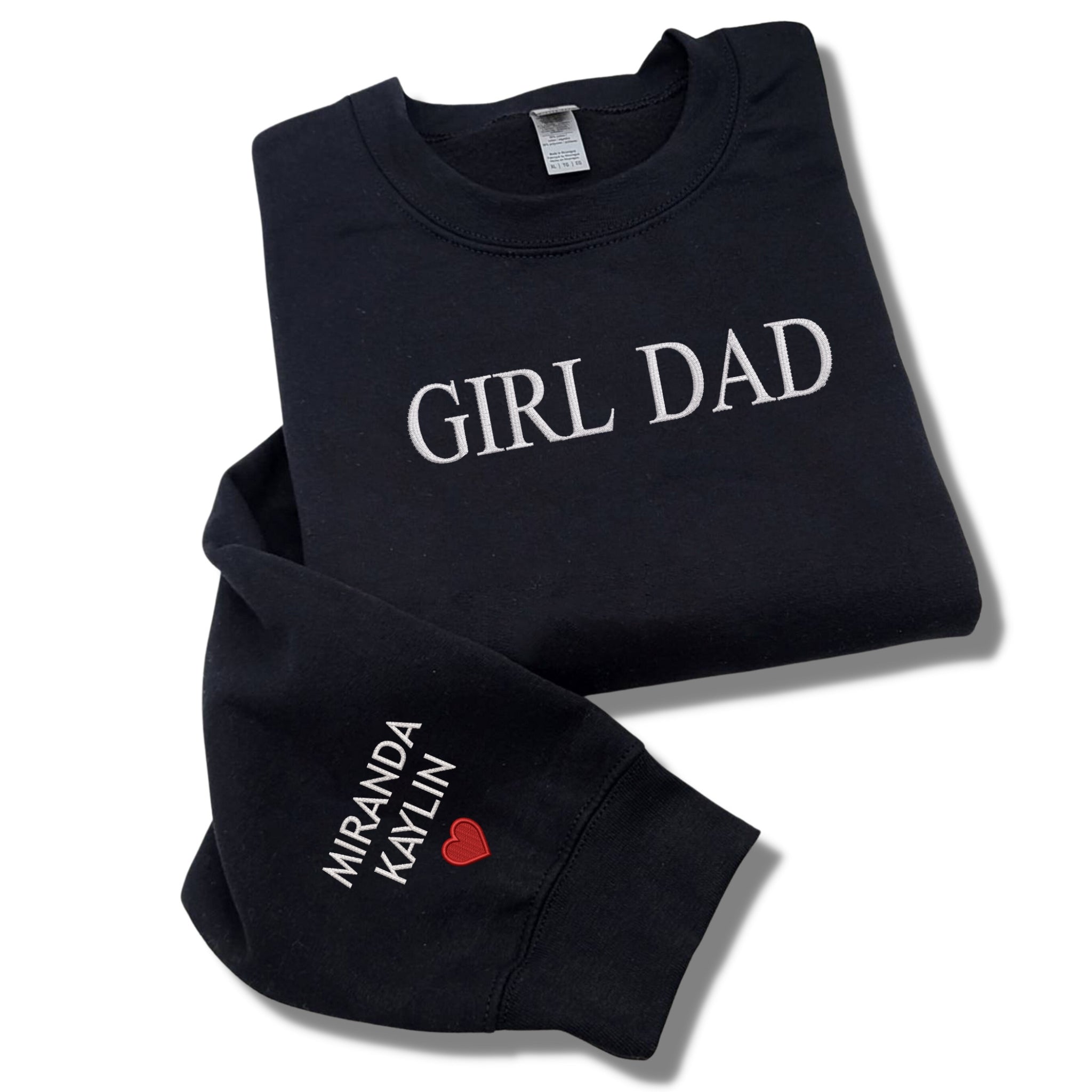 Girl Dad Sweatshirt with Kid Name on Sleeve