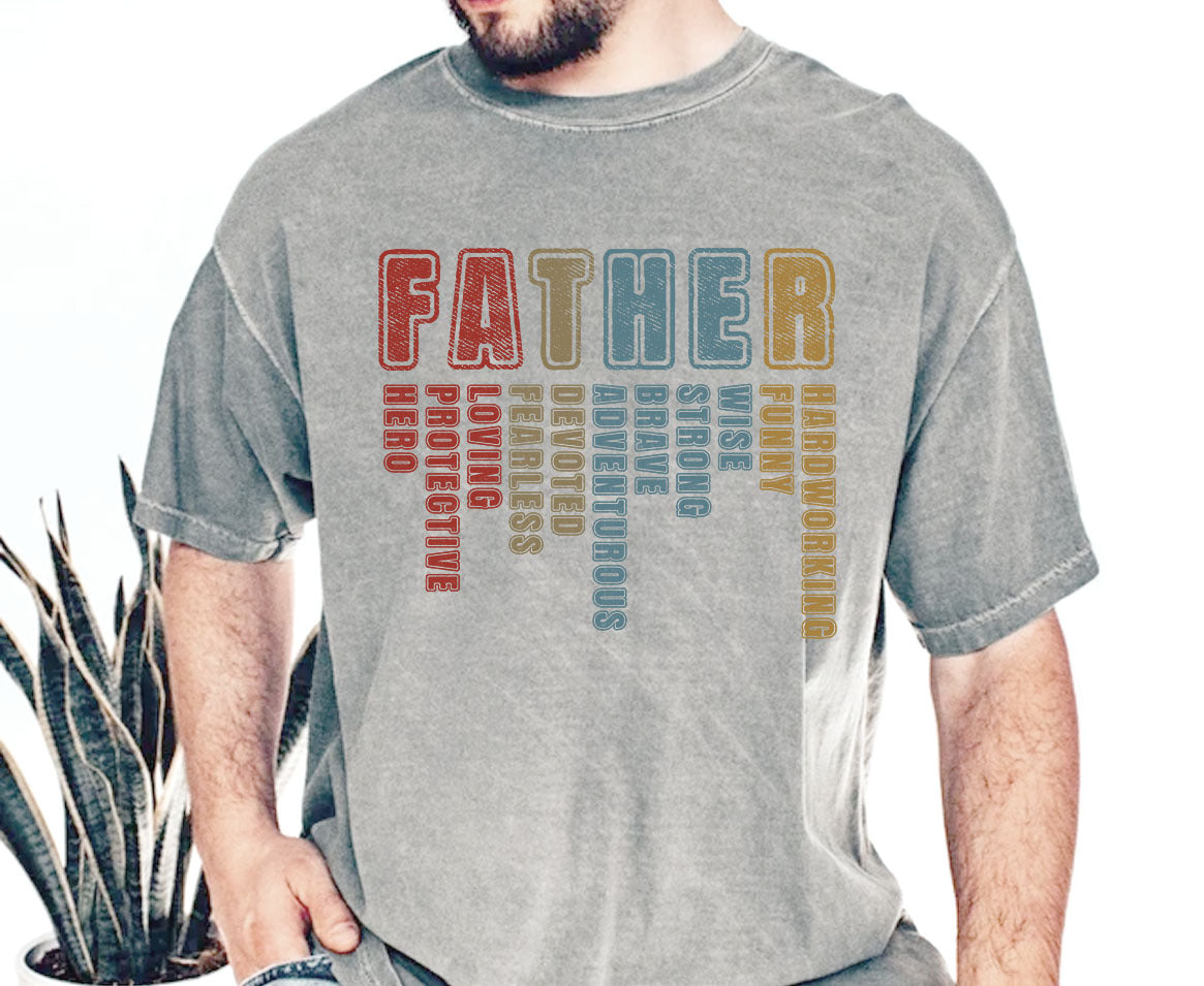 Father Hardworking Funny Wise Strong Brave Dad Gift T-shirt