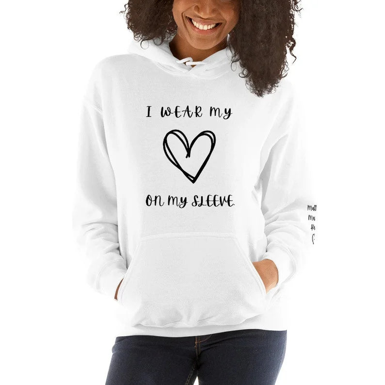 I Wear My Heart On My Sleeve Hoodie