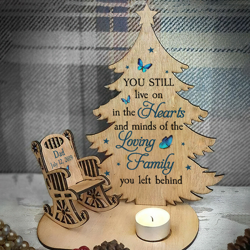 You Still Live On - Personalized Custom Candle Holder