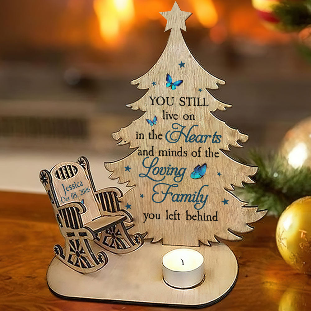 You Still Live On - Personalized Custom Candle Holder