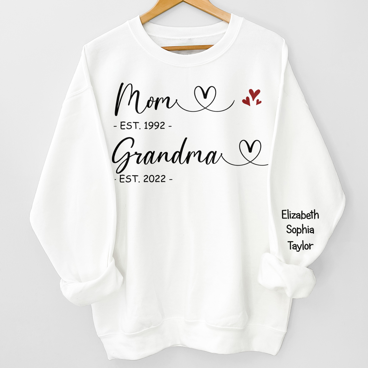 First Mom Now Grandma - Family Personalized Custom Unisex Sweatshirt With Design On Sleeve - Gift For Mom, Grandma