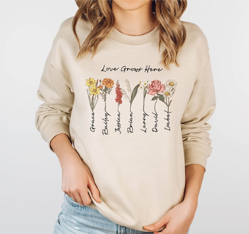 Grandma's Garden Sweatshirt, Custom Birthflower Sweatshirt, Gift for Grandma, Love Grows Here, Mom's Garden