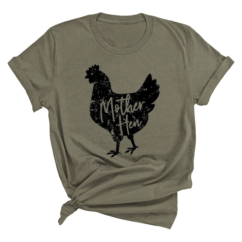 Mother Hen Shirt, Farm Life Shirt, Country Living T shirt, Mothers Day Gift