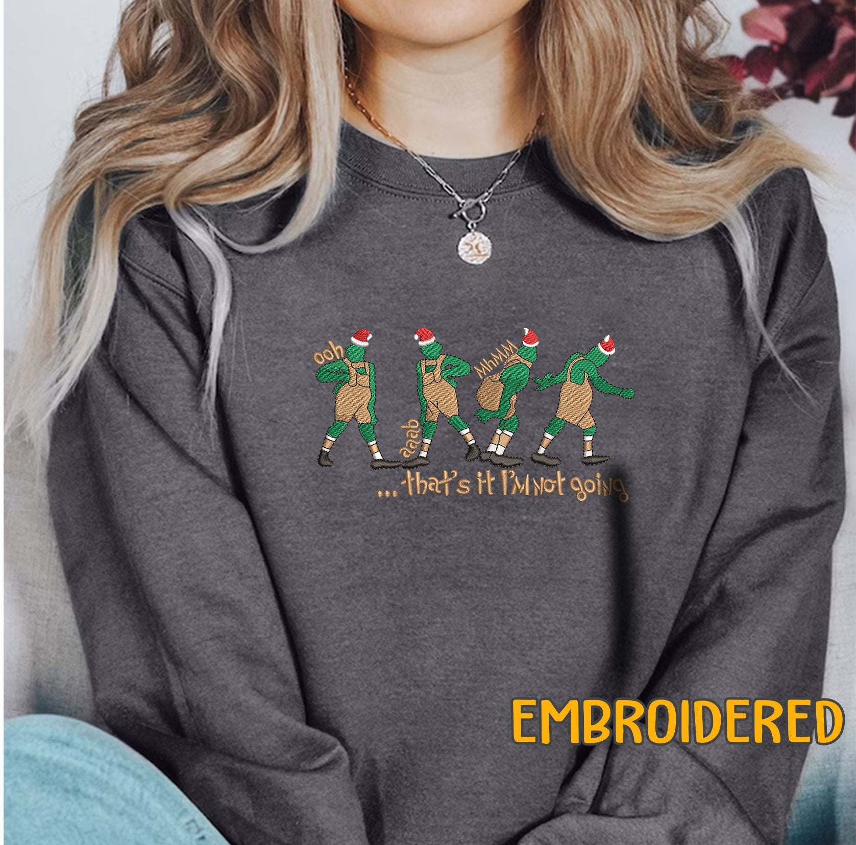 🎅🏼🎄That's It I'm Not Going Sweatshirt, Grinch Christmas sweater