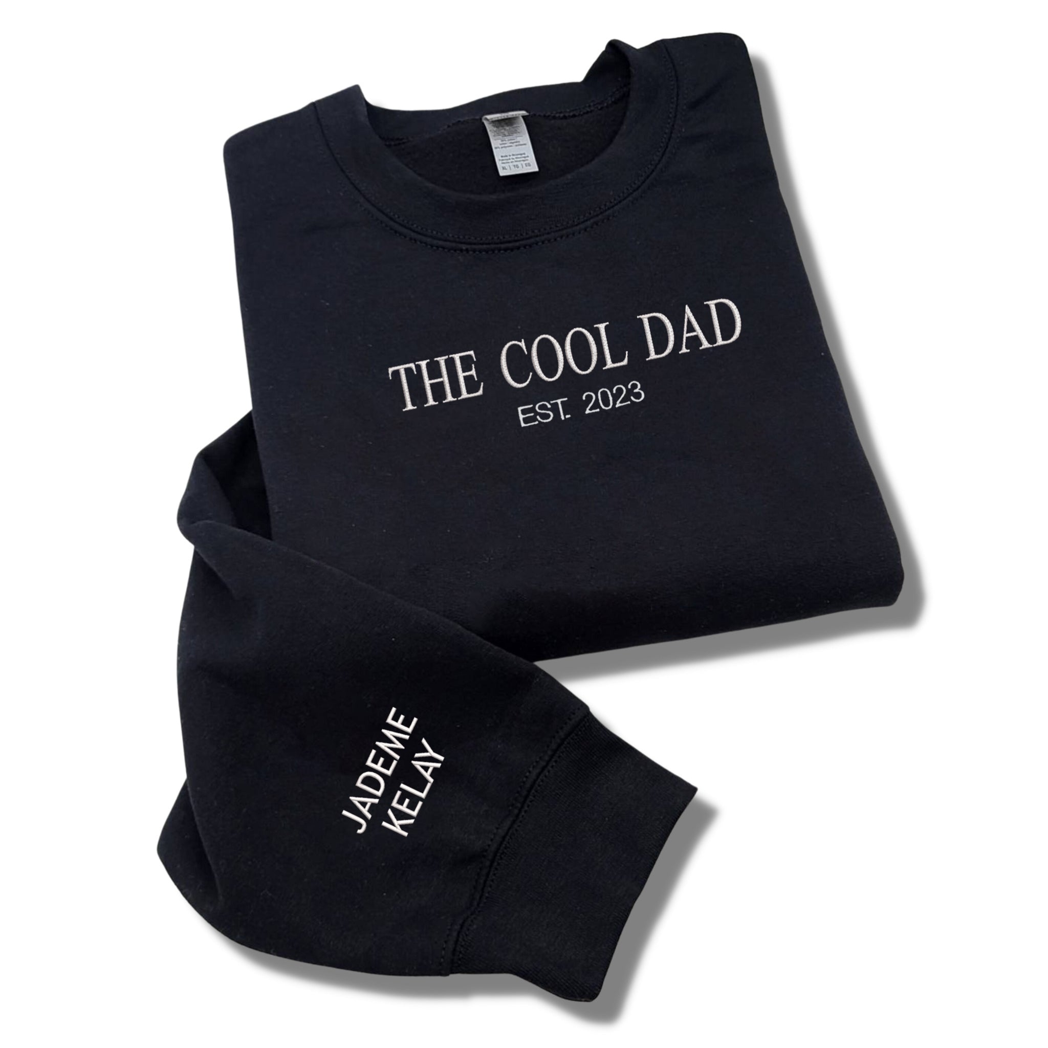 The Cool Dad EST 2023 Crewneck Embroidered